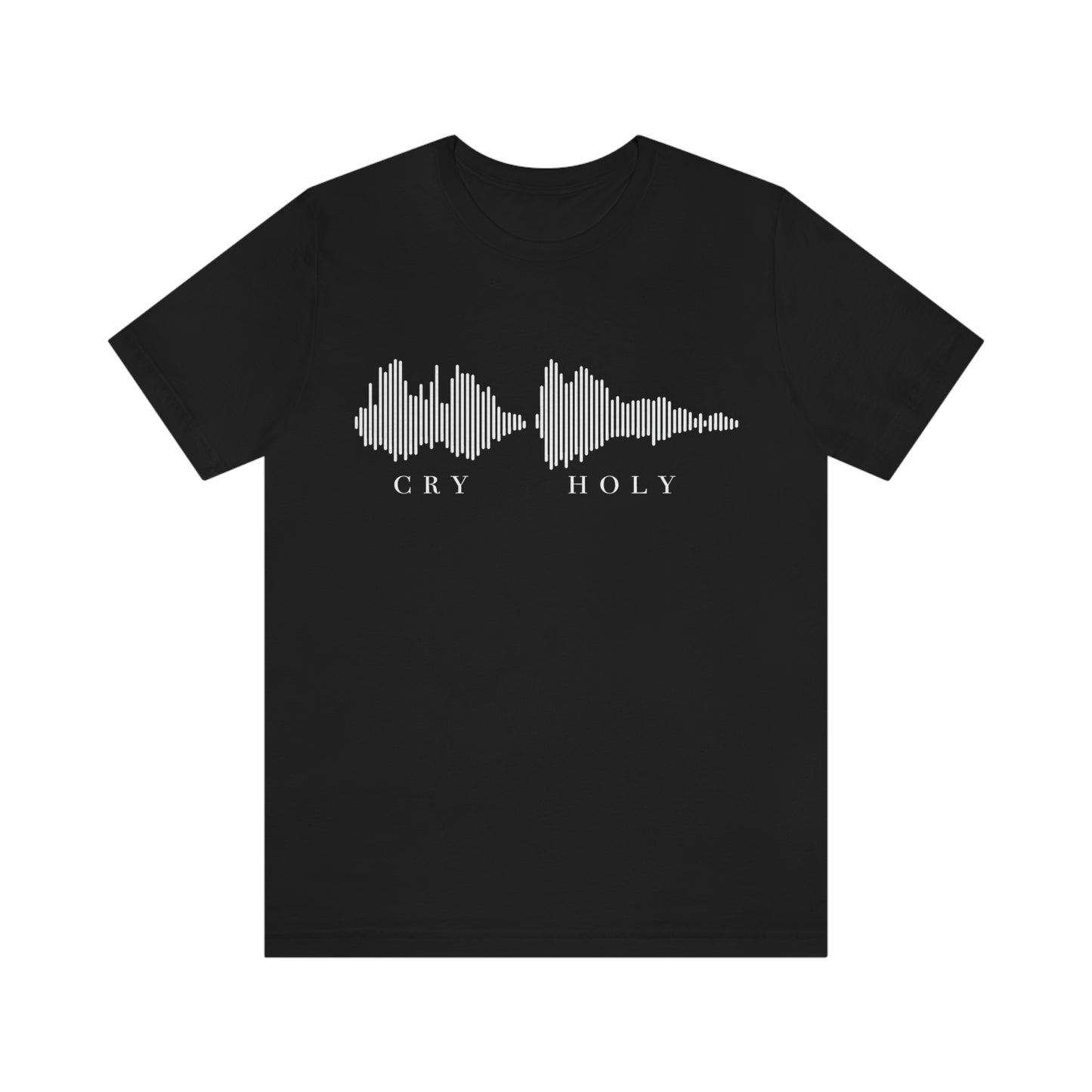 Cry Holy Short Sleeve Tee