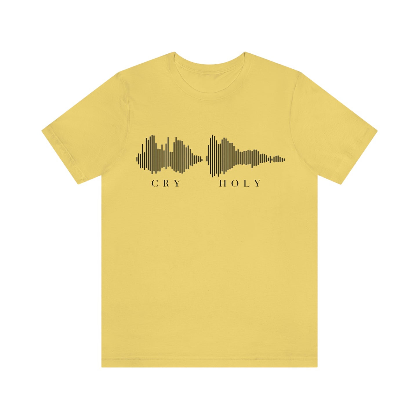 Cry Holy Short Sleeve Tee